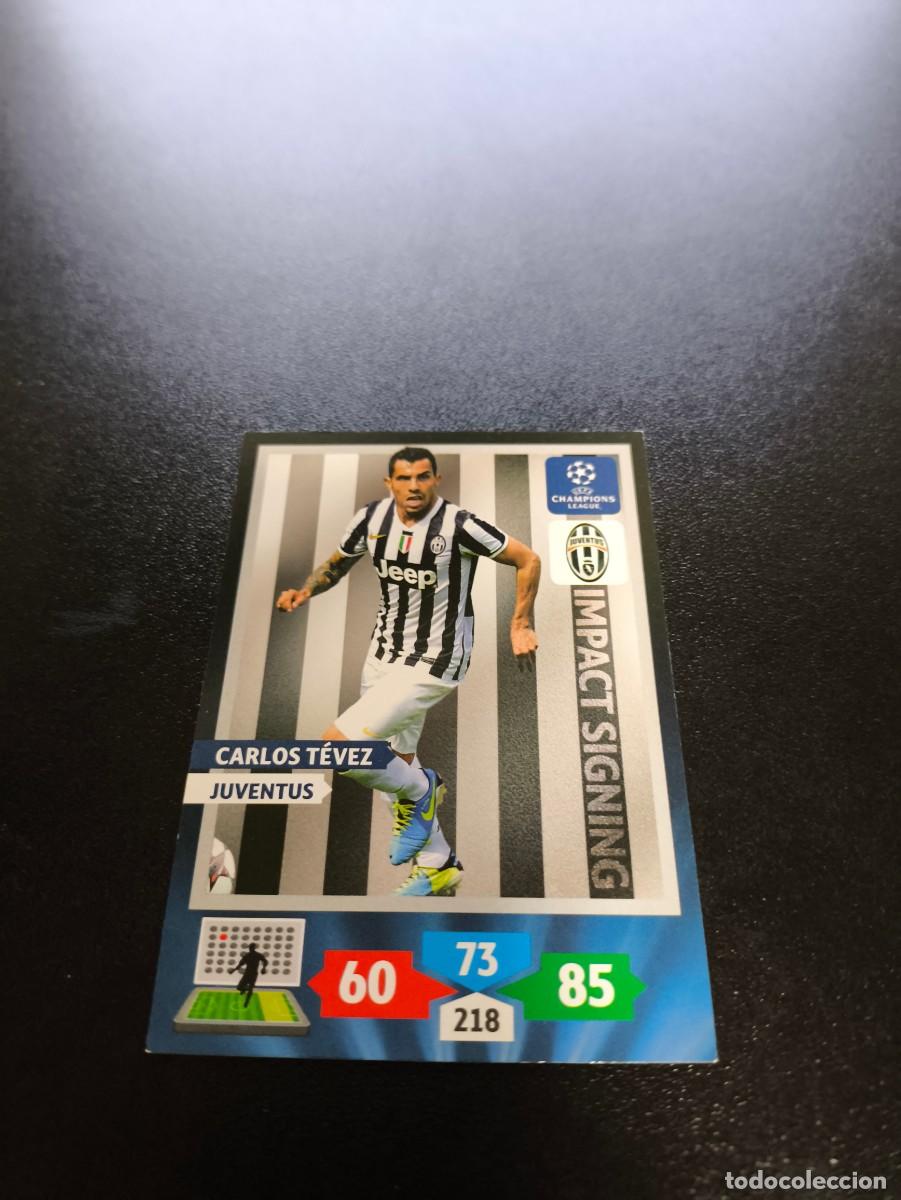 Cromos de F&uacute;tbol: Carlos T&eacute;vez Juventus Impact Signing PANINI ADRENALYN UEFA CHAMPIONS LEAGUE 2013 2014 13 14