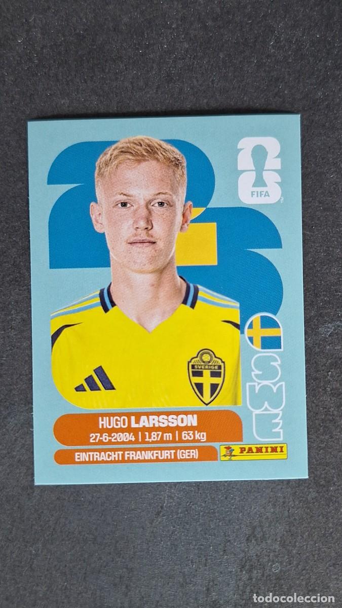 Cromos de F&uacute;tbol: L1 LARSSON SELECCION SUECIA 9 MUNDIAL FIFA WORLD CUP 2026 PANINI NUNCA PEGADO SIN PEGAR