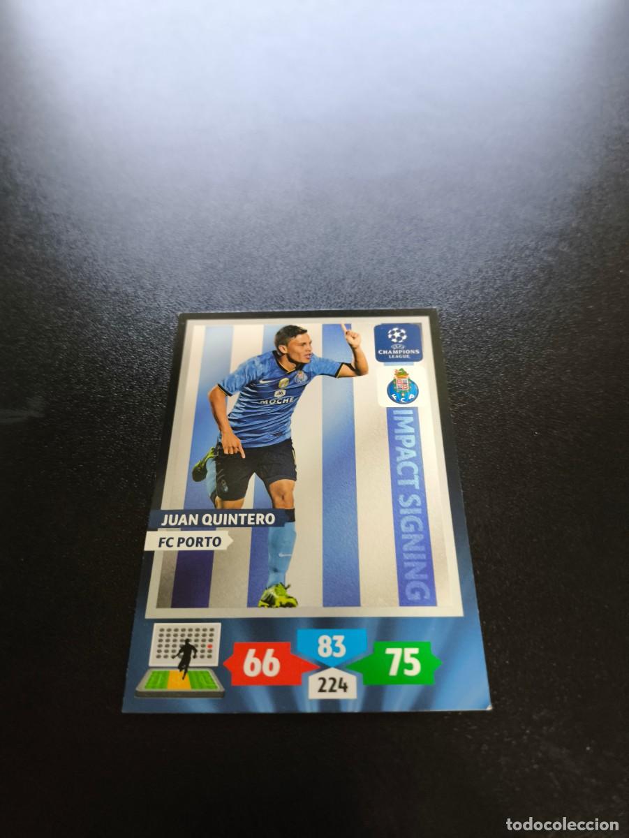 Cromos de F&uacute;tbol: Juan Quintero OPORTO PORTO Impact Signing PANINI ADRENALYN UEFA CHAMPIONS LEAGUE 2013 2014 13 14