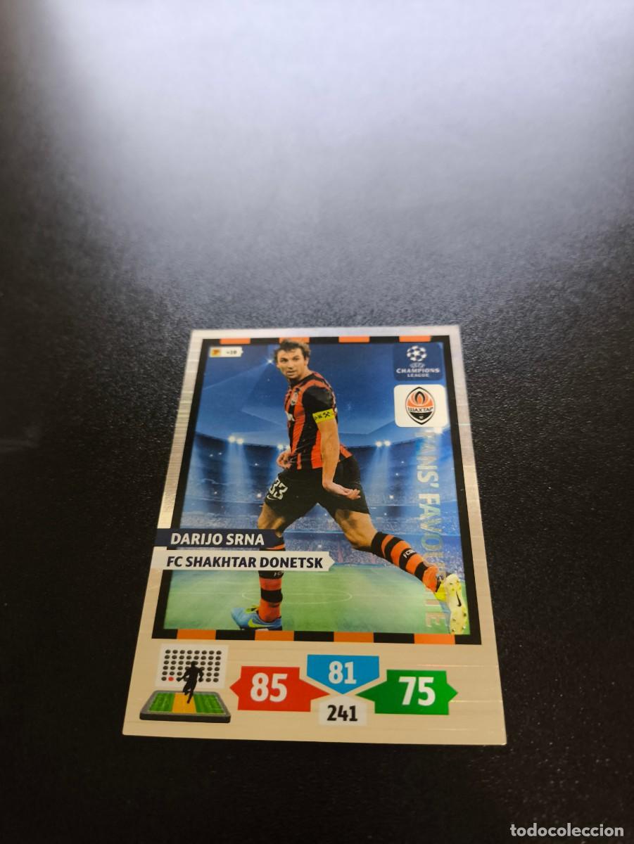 Cromos de F&uacute;tbol: Darijo Srna Shakhtar Donetsk Fans' Favourite PANINI ADRENALYN UEFA CHAMPIONS LEAGUE 2013 2014 13 14