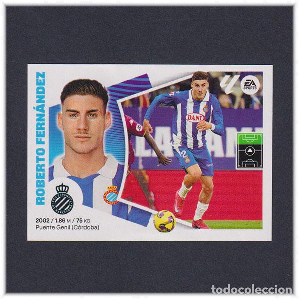 Cromos de F&uacute;tbol: LIGA ESTE 2024 2025 24 25 PANINI ROBERTO FERNANDEZ 19 FICHAJE MERCADO INVIERNO ESPANYOL COLECCI&Oacute;N