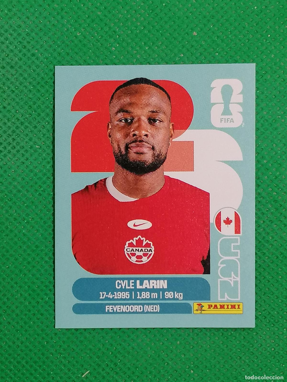 Cromos de F&uacute;tbol: CAN 19 CAN19 CYLE LARIN CANADA ⚽ PANINI FIFA MUNDIAL WORLD CUP 26 2026 STICKER ⚽