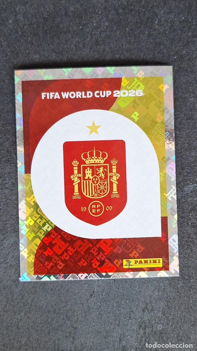 Cromos de F&uacute;tbol: L1 ESCUDO SELECCION ESPA&Ntilde;A 1 MUNDIAL FIFA WORLD CUP 2026 PANINI NUNCA PEGADO SIN PEGAR