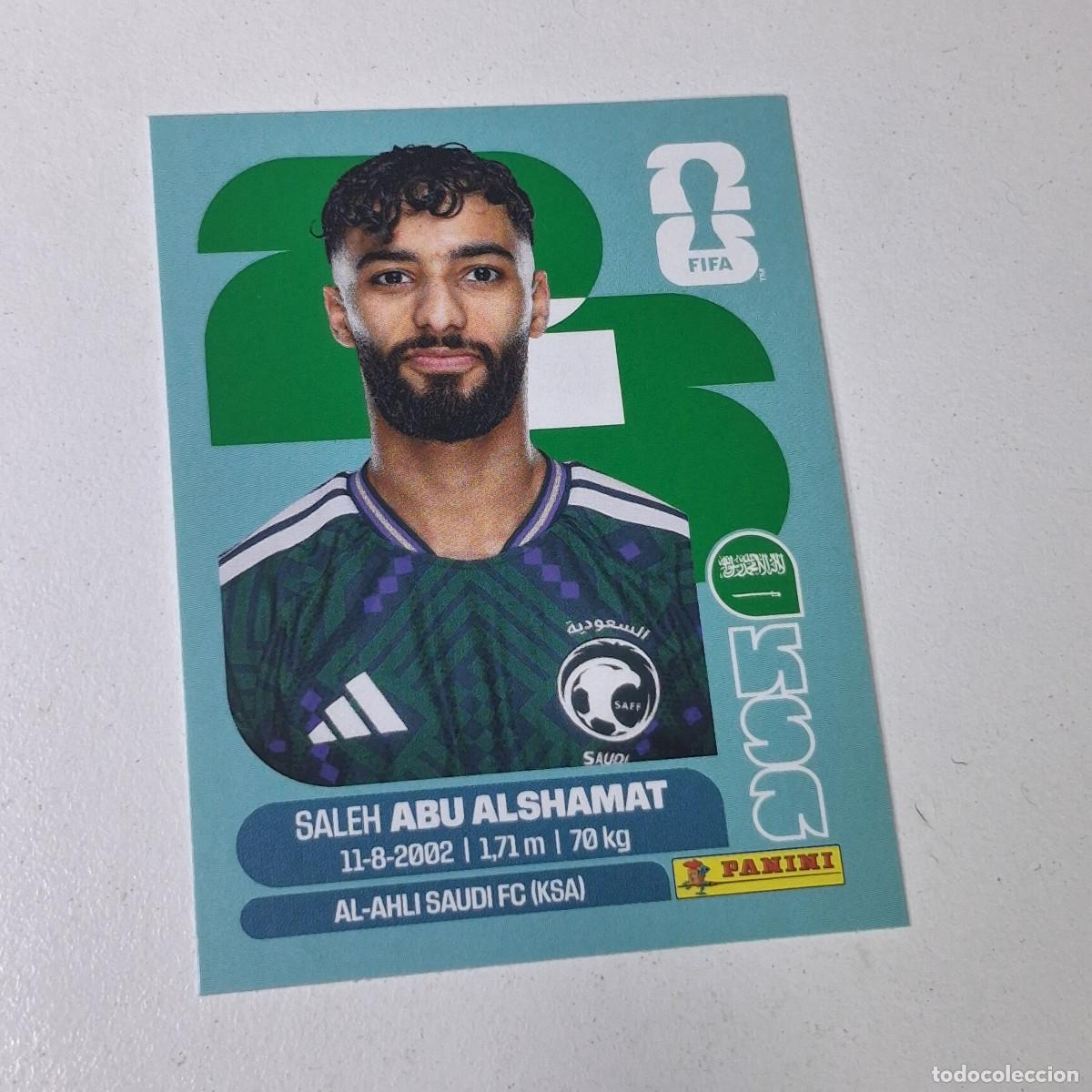 Cromos de F&uacute;tbol: B11 KSA14 SALEH ABU ALSHAMAT 14 ARABIA SAUD&Iacute; KSA MUNDIAL FIFA WORLD CUP 2026 STICKER PANINI