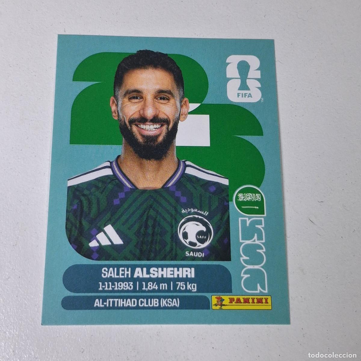 Cromos de F&uacute;tbol: B11 KSA19 SALEH ALSHEHRI 19 ARABIA SAUD&Iacute; KSA MUNDIAL FIFA WORLD CUP 2026 STICKER PANINI