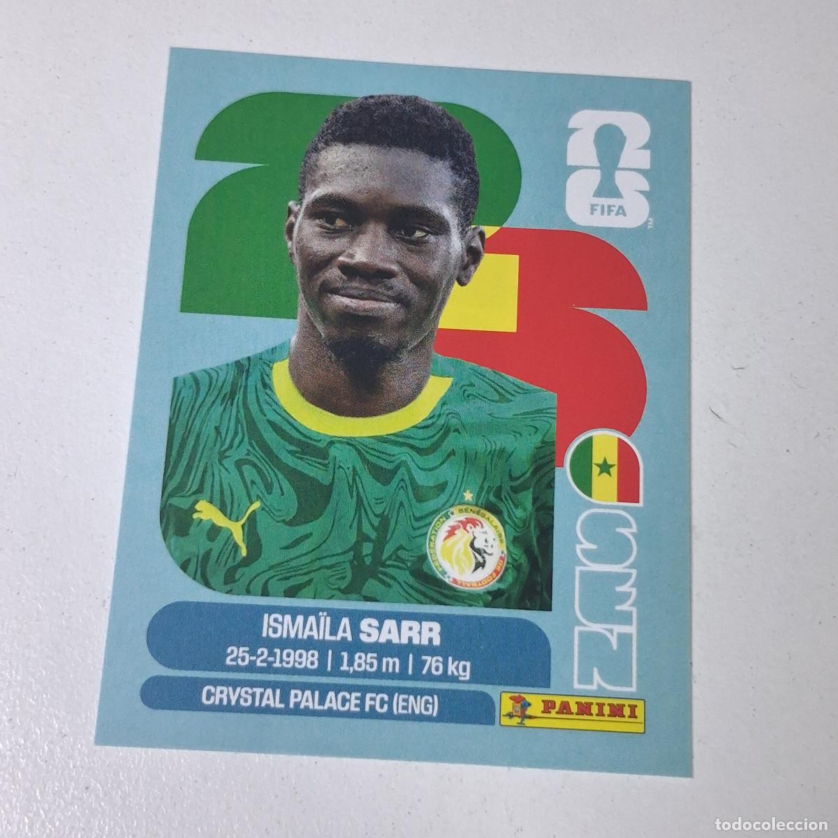 Cromos de F&uacute;tbol: B11 SEN16 ISMA&Iuml;LA SARR 16 SENEGAL SEN MUNDIAL FIFA WORLD CUP 2026 STICKER PANINI