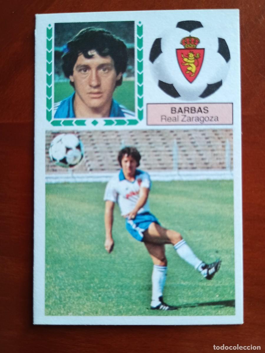Cromos de F&uacute;tbol: CROMO F&Uacute;TBOL LIGA 83 84 1983 1984 EDICIONES ESTE SIN PEGAR NUEVO BARBAS REAL ZARAGOZA