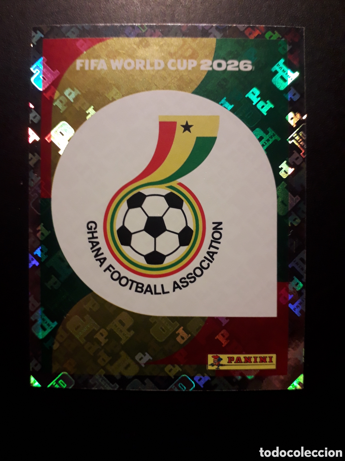 Cromos de F&uacute;tbol: ESCUDO GHANA GHA 1 MUNDIAL F&Uacute;TBOL 2026 FIFA WORLD CUP PANINI SIN PEGAR PEDIDO M&Iacute;NIMO 3&euro;