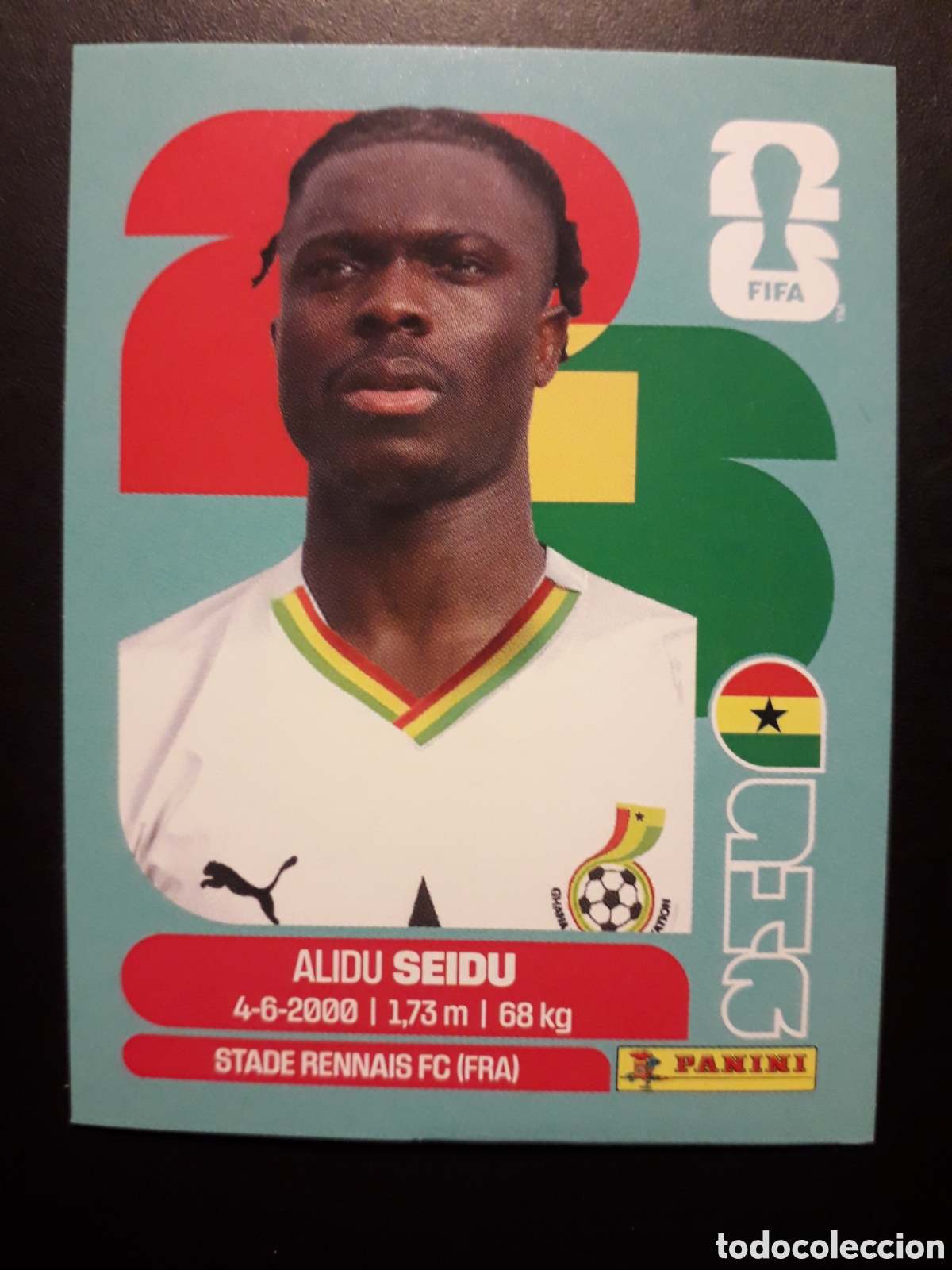 Cromos de F&uacute;tbol: SEIDU GHANA GHA 5 MUNDIAL F&Uacute;TBOL 2026 FIFA WORLD CUP PANINI SIN PEGAR PEDIDO M&Iacute;NIMO 3&euro;