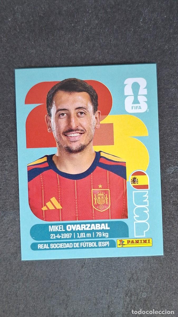 Cromos de F&uacute;tbol: L1 OYARZABAL SELECCION ESPA&Ntilde;A 20 MUNDIAL FIFA WORLD CUP 2026 PANINI NUNCA PEGADO SIN PEGAR