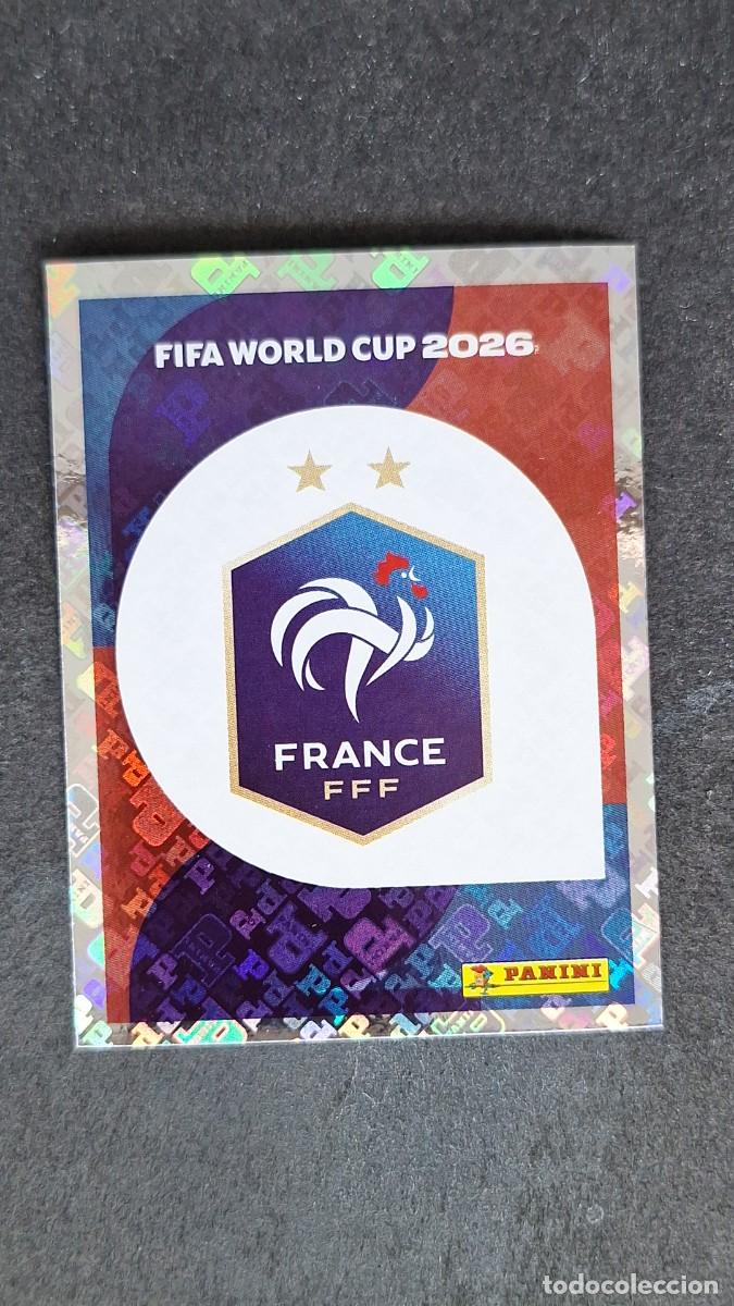 Cromos de F&uacute;tbol: L1 ESCUDO SELECCION FRANCIA 1 MUNDIAL FIFA WORLD CUP 2026 PANINI NUNCA PEGADO SIN PEGAR