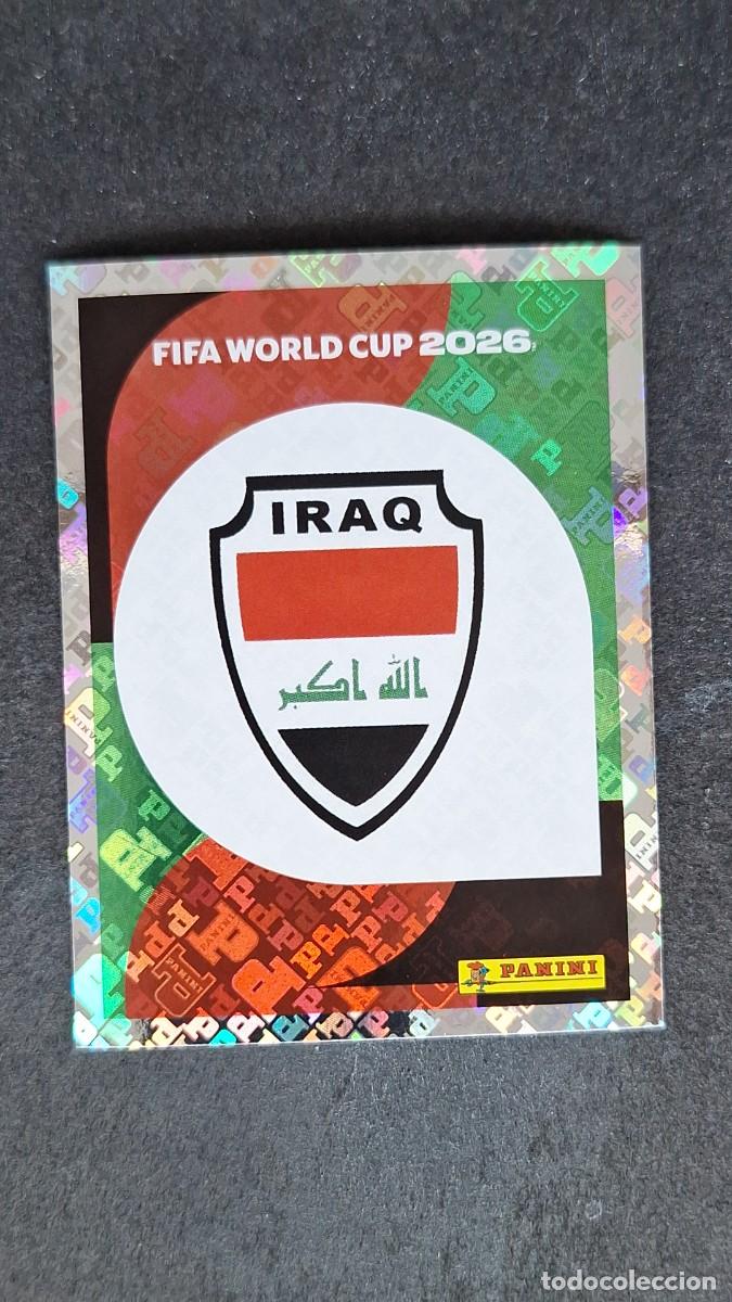 Cromos de F&uacute;tbol: L1 ESCUDO SELECCION IRAQ 1 MUNDIAL FIFA WORLD CUP 2026 PANINI NUNCA PEGADO SIN PEGAR
