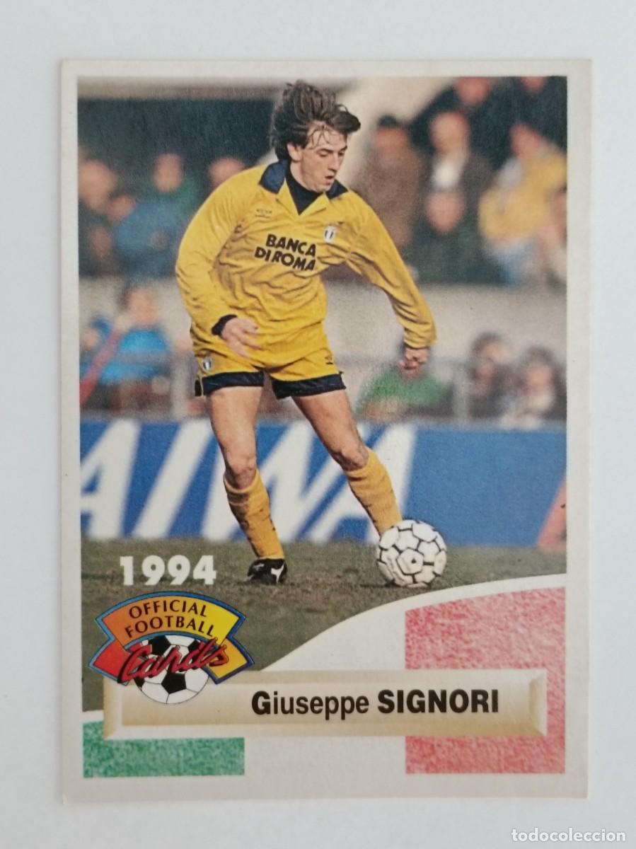 Cromos de F&uacute;tbol: #259 GIUSEPPE SIGNORI (LAZIO) FOOTBALL CARD 1993/1994 PANINI