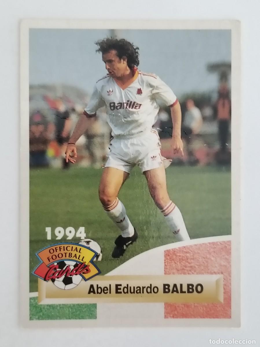 Cromos de F&uacute;tbol: #266 ABEL EDUARDO BALBO (ROMA) FOOTBALL CARD 1993/1994 PANINI