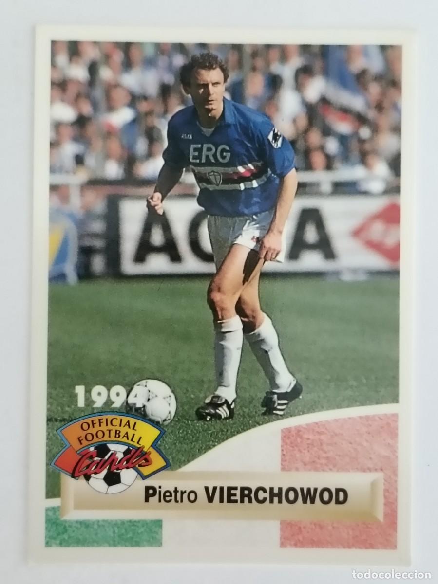 Cromos de F&uacute;tbol: #268 PIETRO VIERCHOWOD (SAMPDORIA) FOOTBALL CARD 1993/1994 PANINI