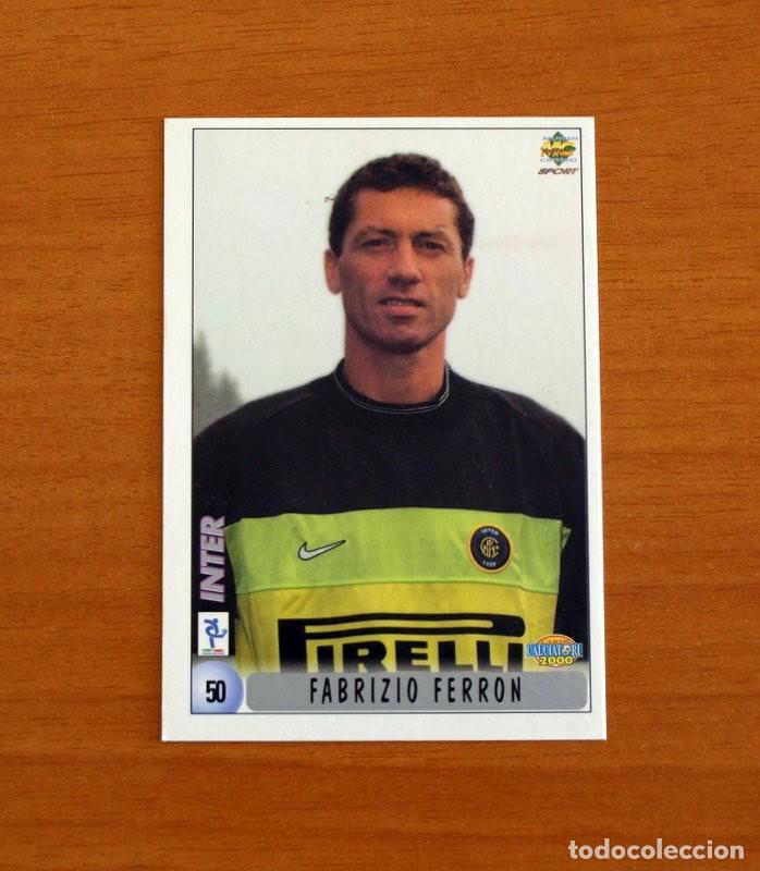 Cromos de F&uacute;tbol: Inter de Milan -N&ordm; 50 Fabrizio Ferron-Francesco Moriero-Mundicromo 1999-2000-99-00 Calciatori-Italia