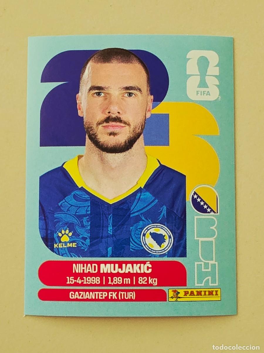 Football Stickers: BIH 6 Nihad Mujakić, Bosnia & Herzegovina, Panini FIFA World Cup Mundial 2026 Sticker