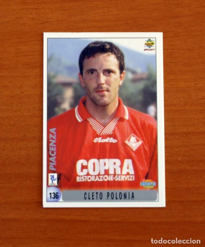 Cromos de F&uacute;tbol: Piacenza -N&ordm; 136 Cleto Polonia-Giordano Caini -Mundicromo 1999-2000-99-00 Calciatori-Italia