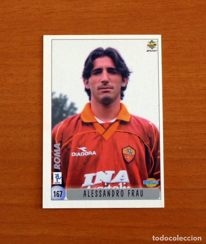 Cromos de F&uacute;tbol: Roma -N&ordm; 167 Alessandro Frau-Cristiano Zanetti -Mundicromo 1999-2000-99-00 Calciatori-Italia