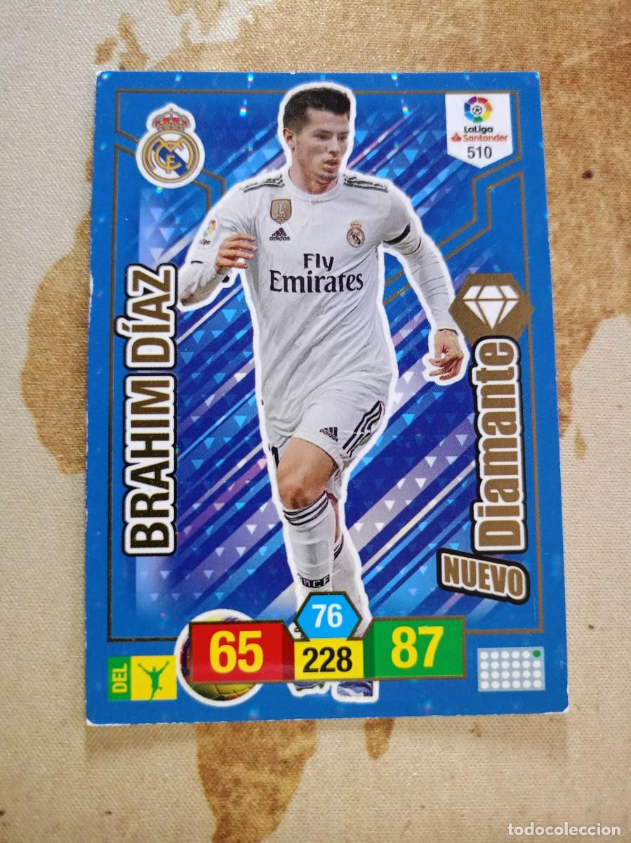 Cromos de F&uacute;tbol: # Diamante 510 BRAHIM D&Iacute;AZ Adrenalyn 2018-19