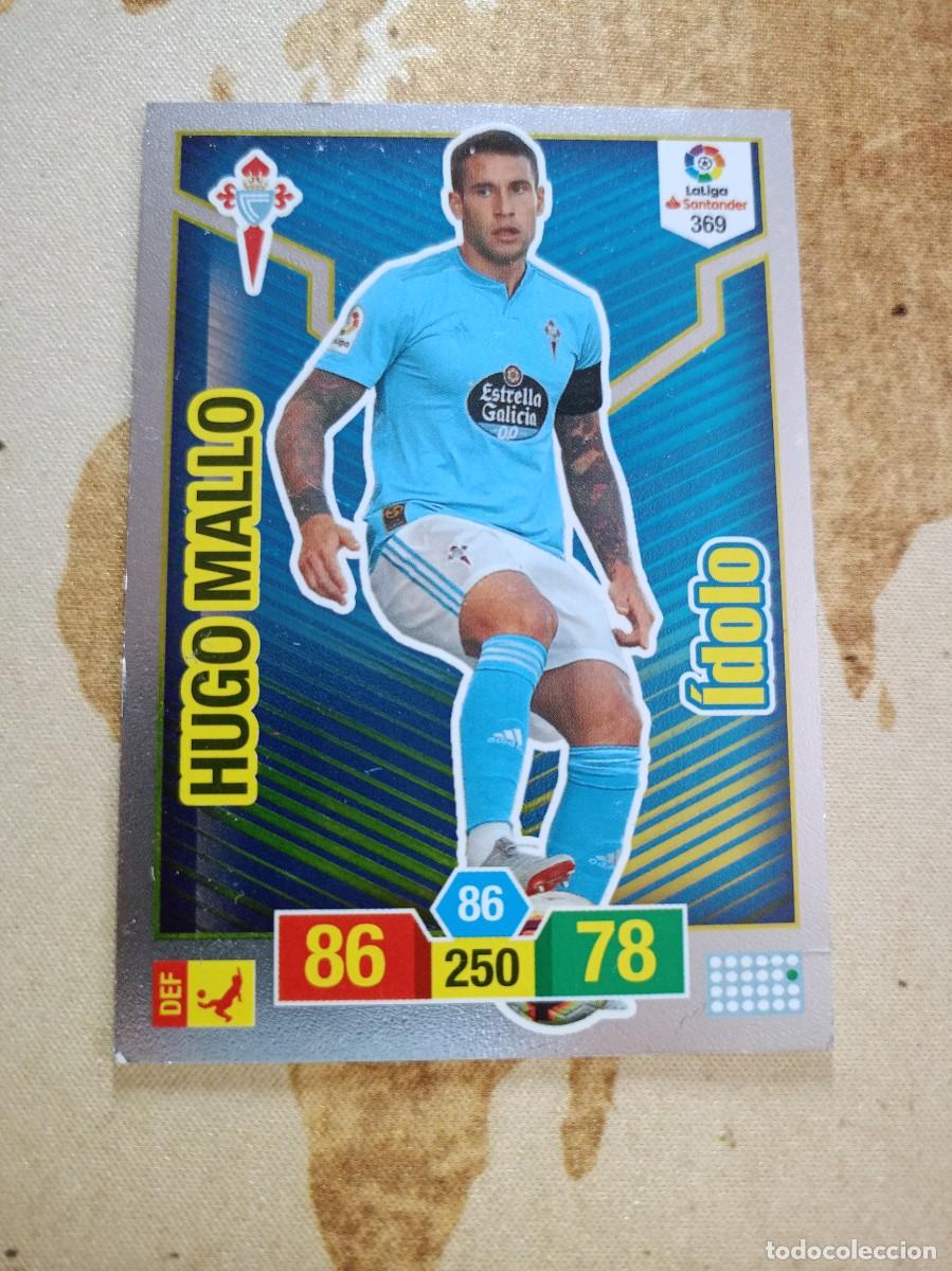 Cromos de F&uacute;tbol: # &Iacute;dolo 369 HUGO MALLO Adrenalyn 2018-19