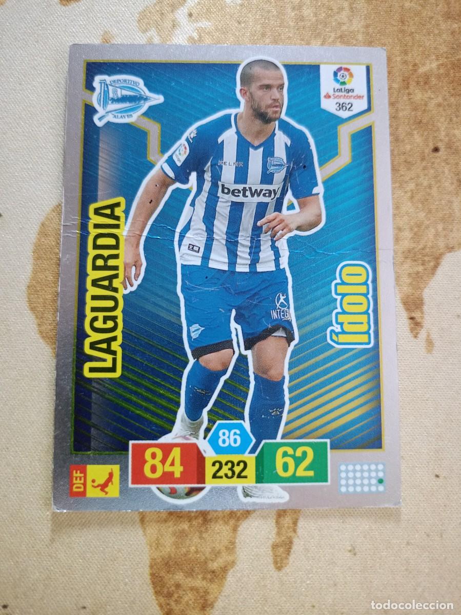 Cromos de Futebol: # &Iacute;dolo 362 LAGUARDIA Adrenalyn 2018-19