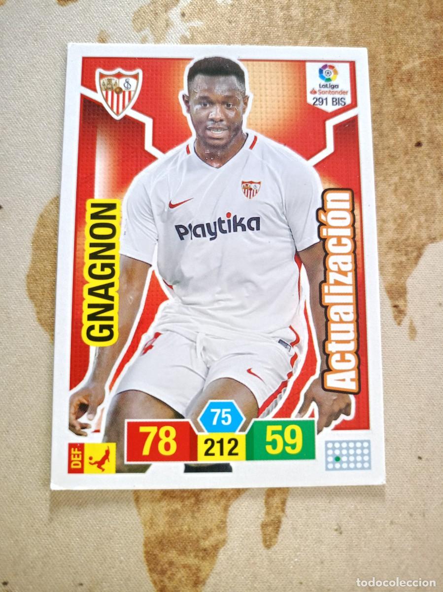 Cromos de F&uacute;tbol: # Sevilla 291 bis GNAGNON Adrenalyn 2018-19