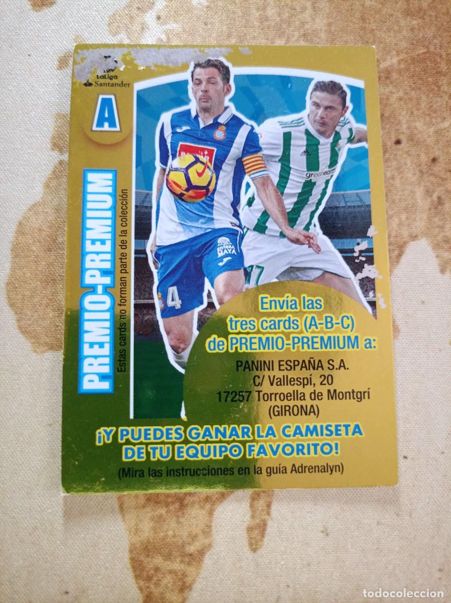 Cromos de F&uacute;tbol: # Premio Premium Letra A Adrenalyn 2017-18