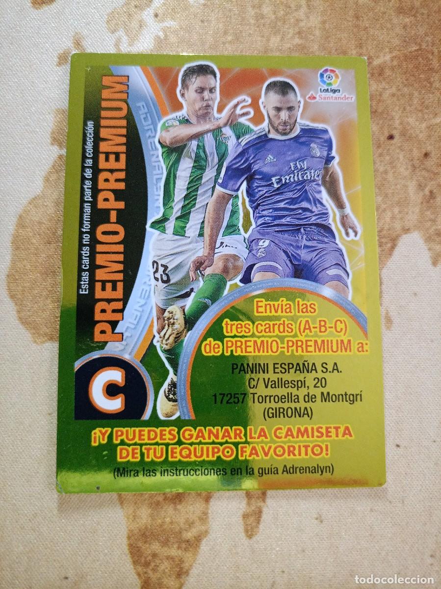 Cromos de F&uacute;tbol: # PREMIO PREMIUM LETRA C Adrenalyn 2016-17