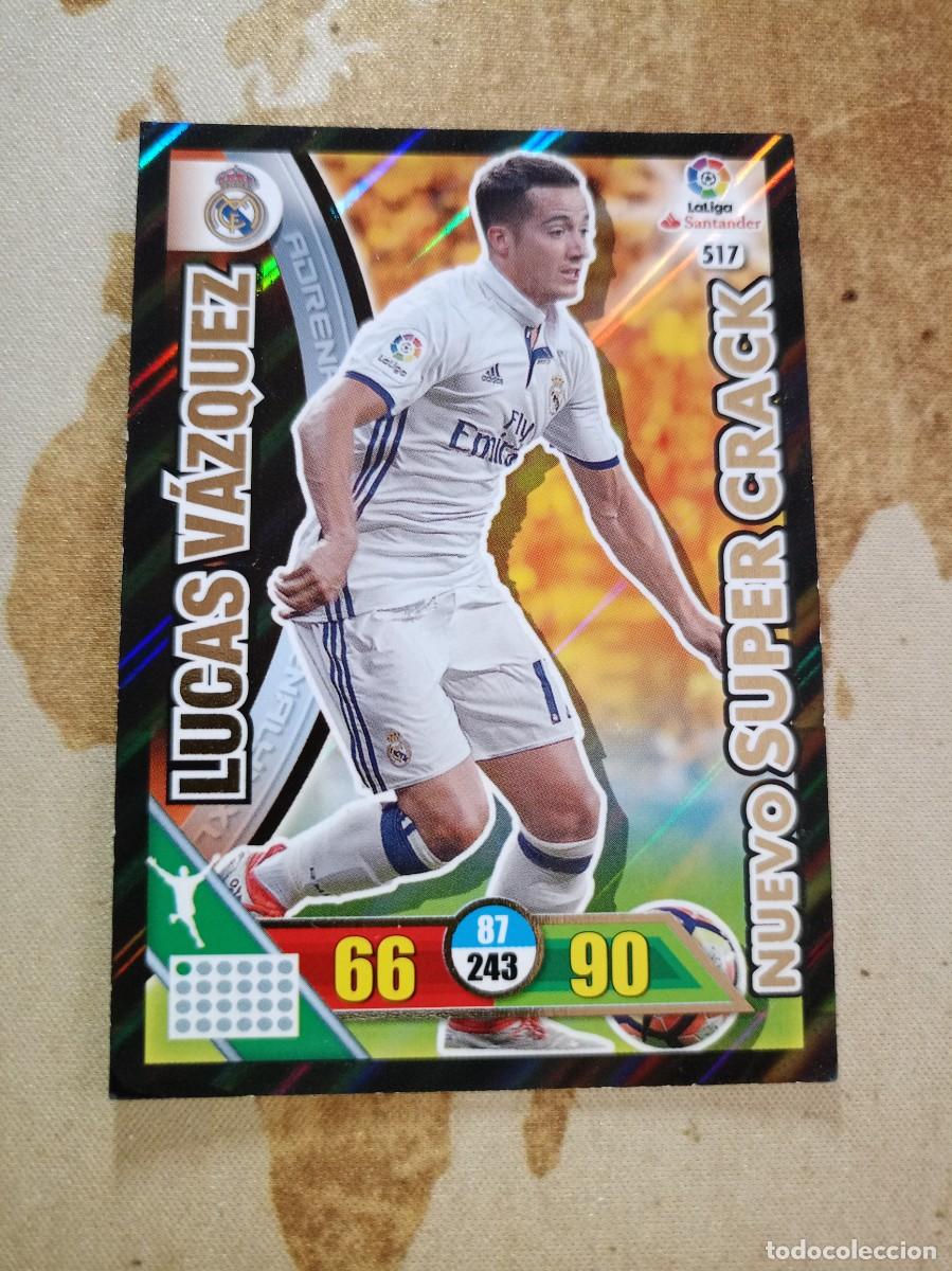 Cromos de F&uacute;tbol: # S&uacute;per Crack 517 LUCAS V&Aacute;ZQUEZ Adrenalyn 2016-17