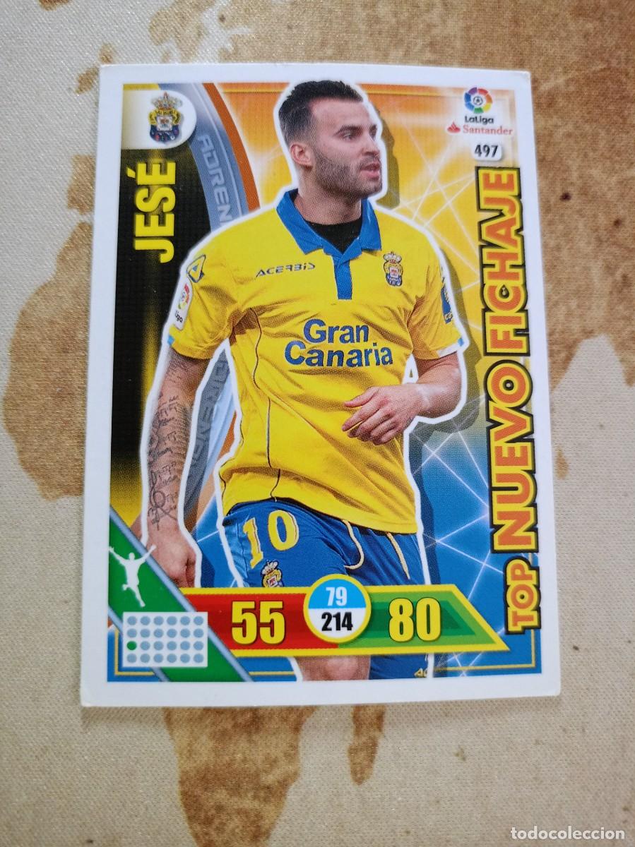 Football Stickers: # Nuevo Fichaje 497 JES&Eacute; Adrenalyn 2016-17