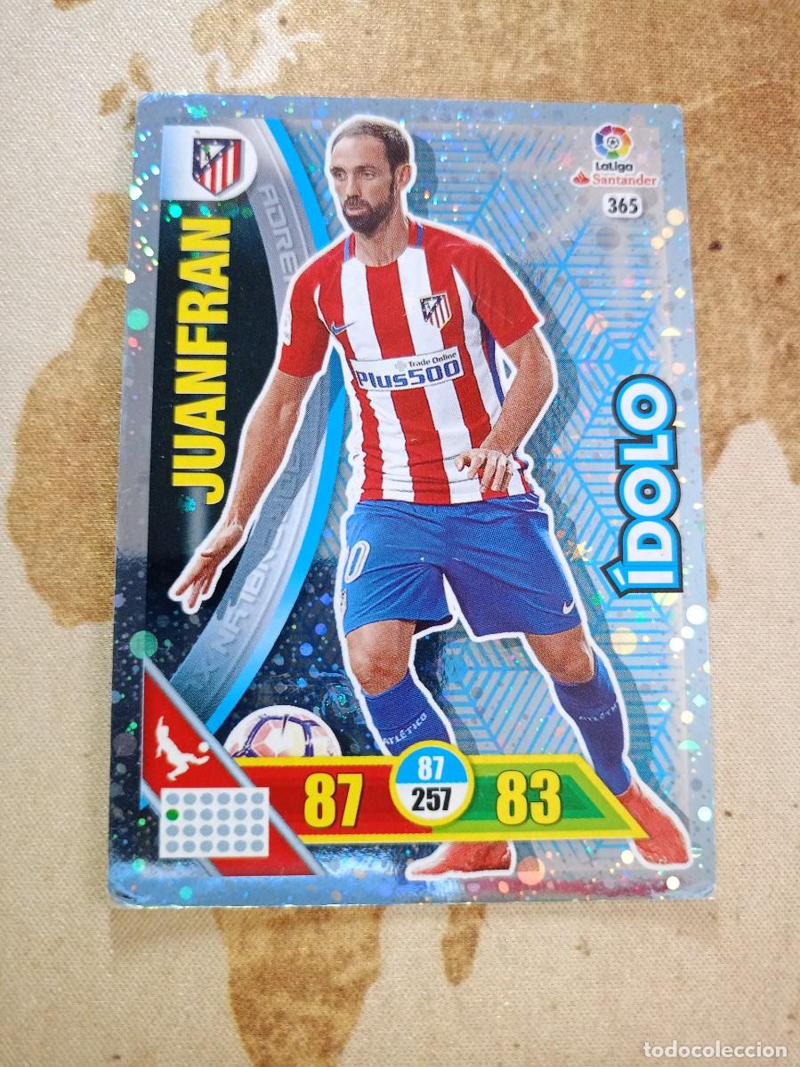 Cromos de F&uacute;tbol: # &Iacute;dolo 365 JUANFRAN Adrenalyn 2016-17