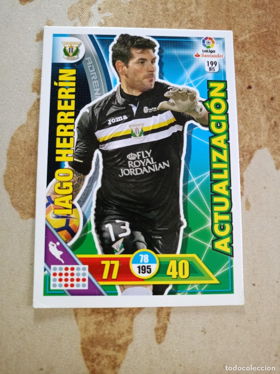 Cromos de F&uacute;tbol: # Legan&eacute;s 199 bis IAGO HERRERIN Adrenalyn 2016-17