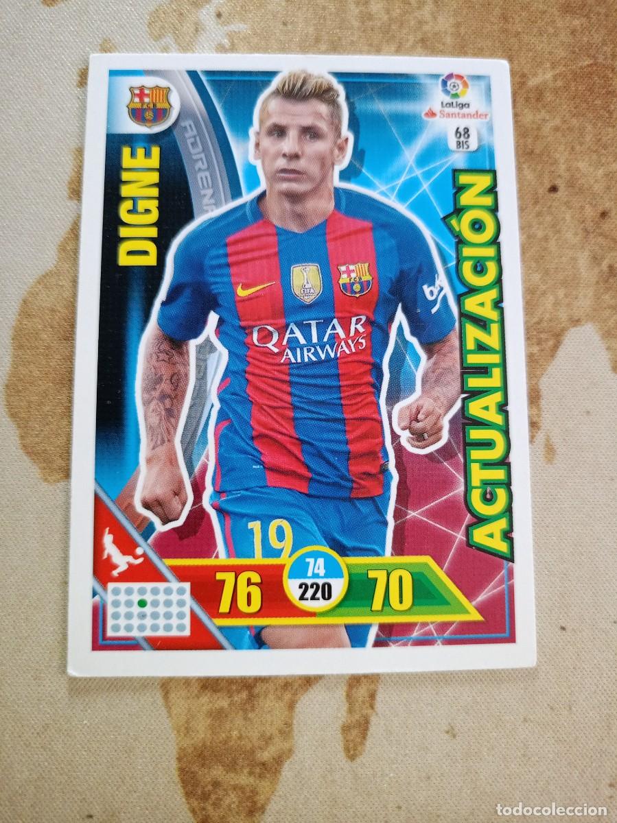 Cromos de F&uacute;tbol: # Barcelona 68 bis DIGNE Adrenalyn 2016-17