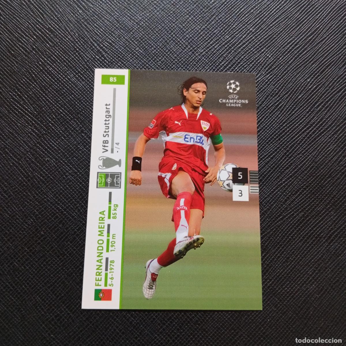 Cromos de F&uacute;tbol: 85 FERNANDO MEIRA STUTTGART PANINI TRADING CARDS UEFA CHAMPIONS LEAGUE 2007 2008 - (MD2002-3) PG33