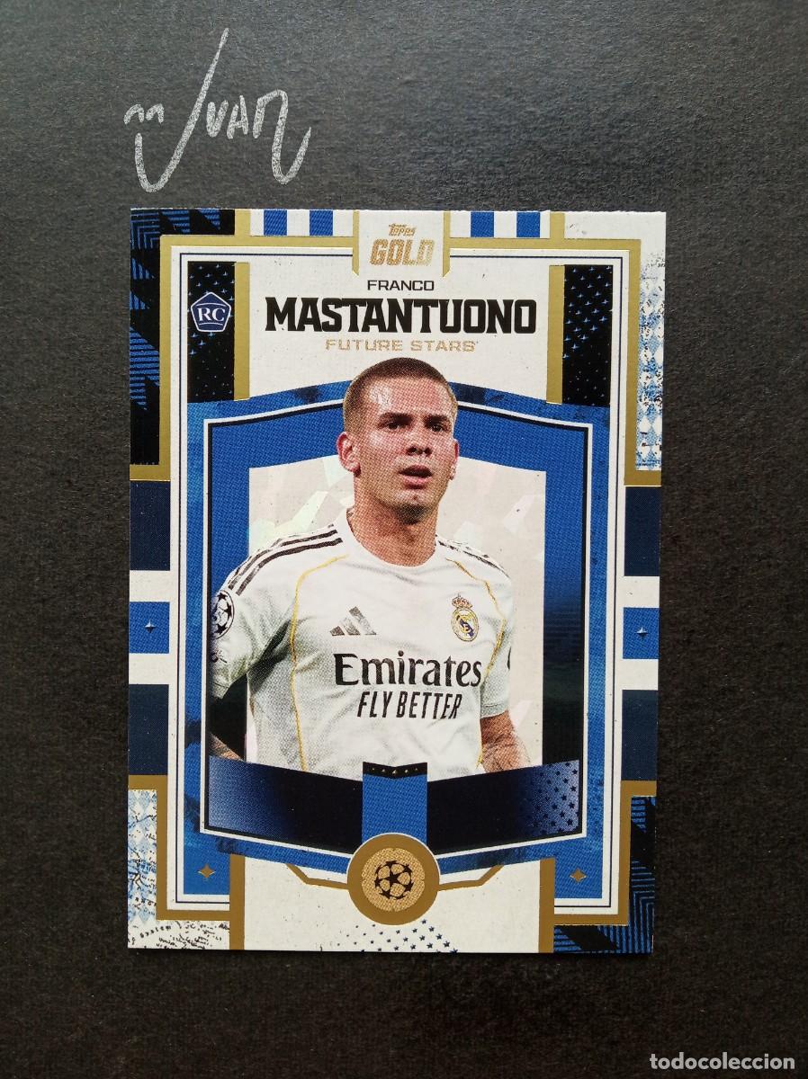 Cromos de F&uacute;tbol: FUTURE STARS ROOKIE MASTANTUONO REAL MADRID ⚽ TOPPS &reg; GOLD UEFA CLUB COMPETITIONS 2025 2026 25 26