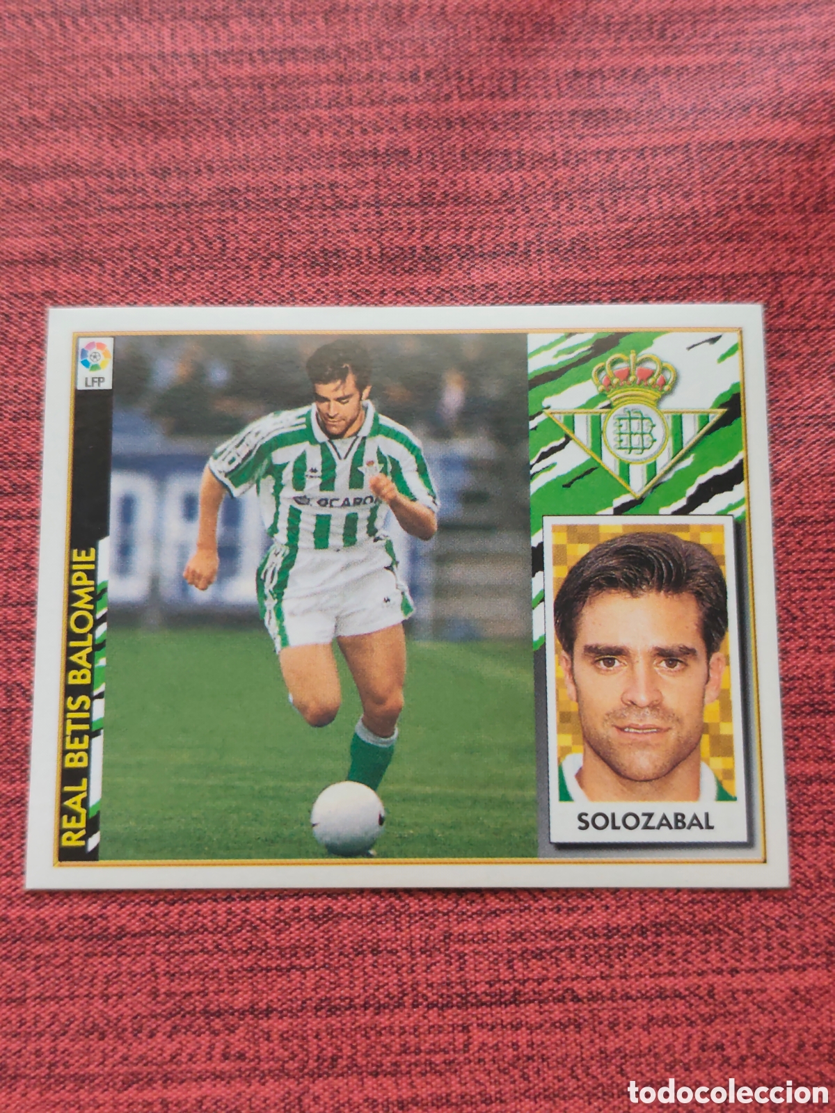 Cromos de F&uacute;tbol: COLOCA SOLOZABAL REAL BETIS EDICIONES ESTE 1997 1998