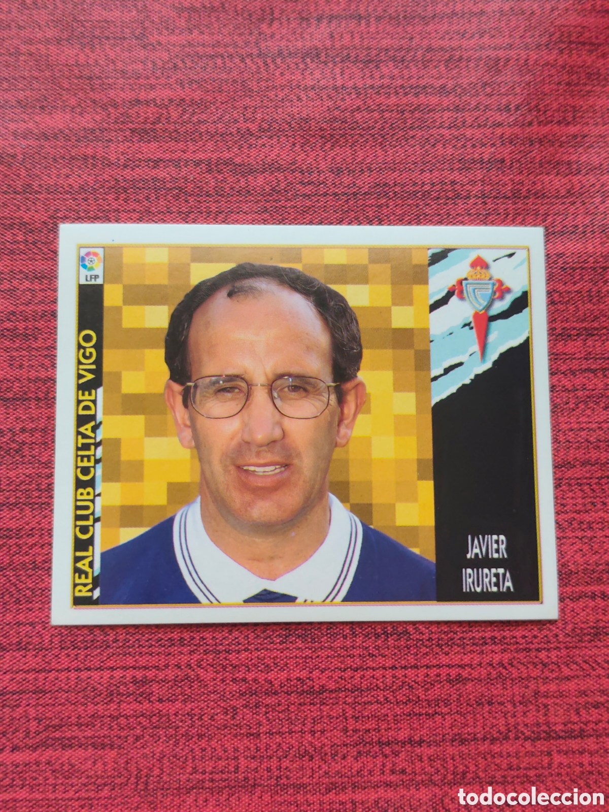 Cromos de F&uacute;tbol: COLOCA JAVIER IRURETA CELTA DE VIGO EDICIONES ESTE 1997 1998