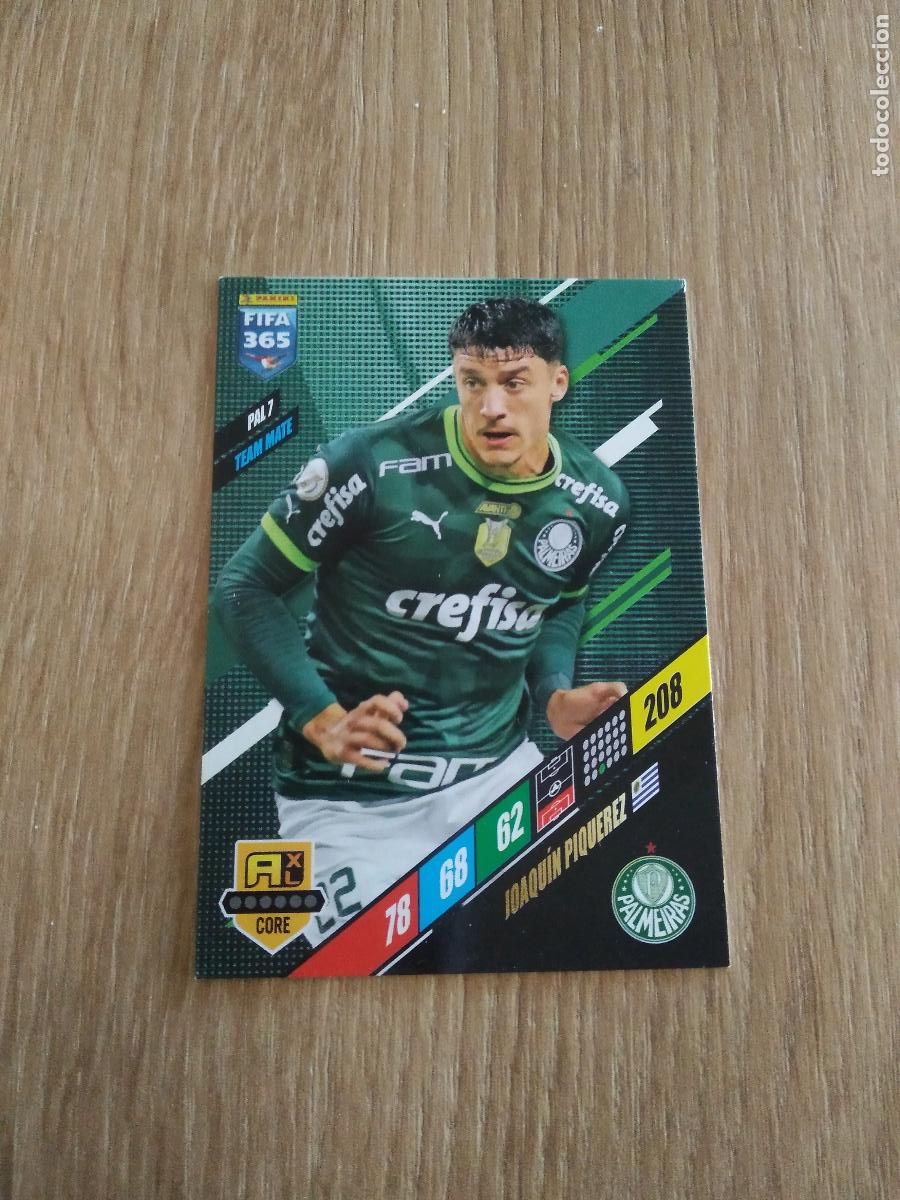 Cartes &agrave; collectionner de Football: PAL 7 JOAQUIN PIQUEREZ PALMEIRAS CROMO FUTBOL PANINI ADRENALYN 23-24 FIFA 365 2023-2024