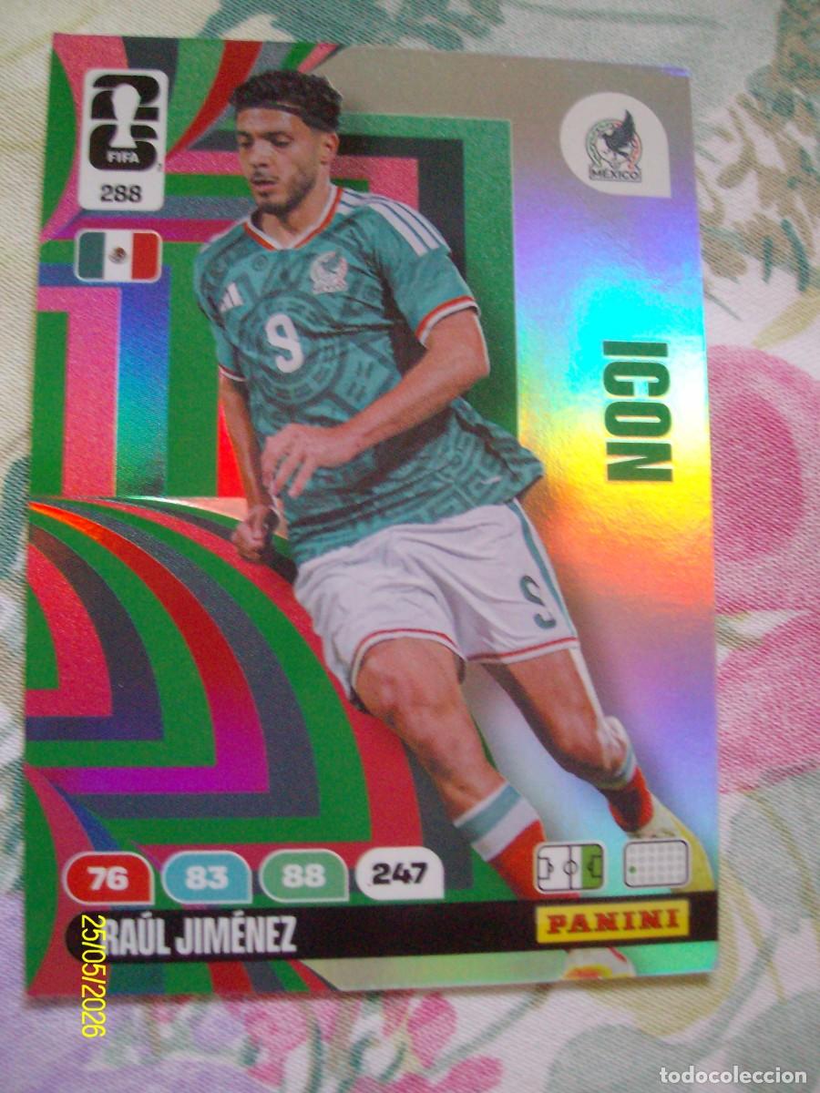 Cromos de F&uacute;tbol: RAUL JIMENEZ MEXICO N&ordm; 288 FIFA WORLD CUP 2026 PANINI ADRENALYN XL