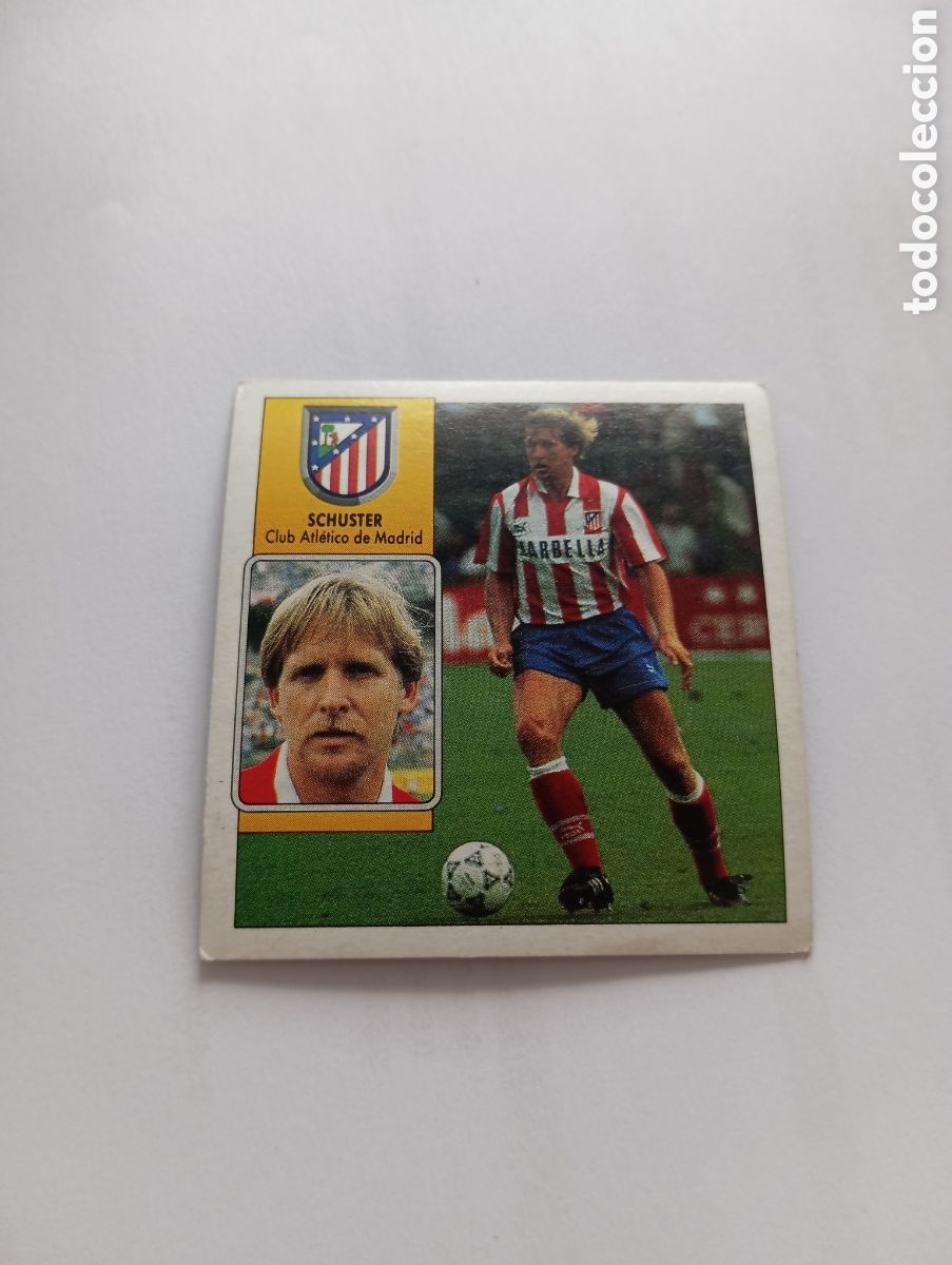 Cromos de F&uacute;tbol: SCHUSTER Atl&eacute;tico de Madrid Liga Este 1992 1993 Panini 92 93 NUEVO SIN PEGAR