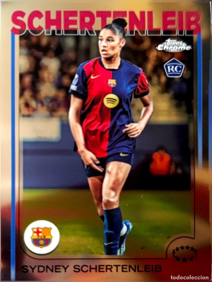Cromos de F&uacute;tbol: 67 Sydney Schertenleib - FC Barcelona - ROOKIE CARD - Topps Chrome UWCL 2024 2025 24 25