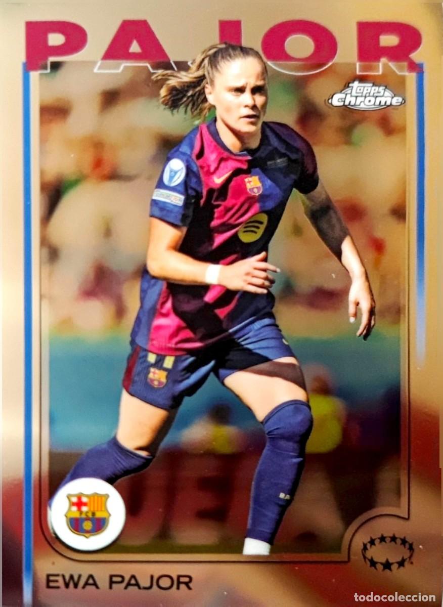 Cromos de F&uacute;tbol: 98 Ewa Pajor - FC Barcelona - Topps Chrome UWCL 2024 2025 24 25