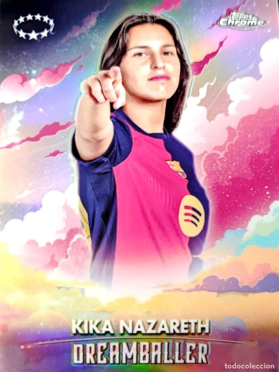 Cromos de F&uacute;tbol: DB-1 Kika Nazareth - FC Barcelona - INSERT - DREAMBALLER - Topps Chrome UWCL 2024 2025 24 25