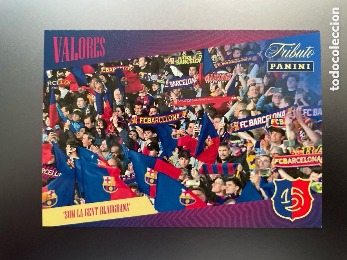 Fu&szlig;ball-Sticker: Som la Gent Blaugrana 40 Valores Tributo Panini 125 Aniversario FC Barcelona