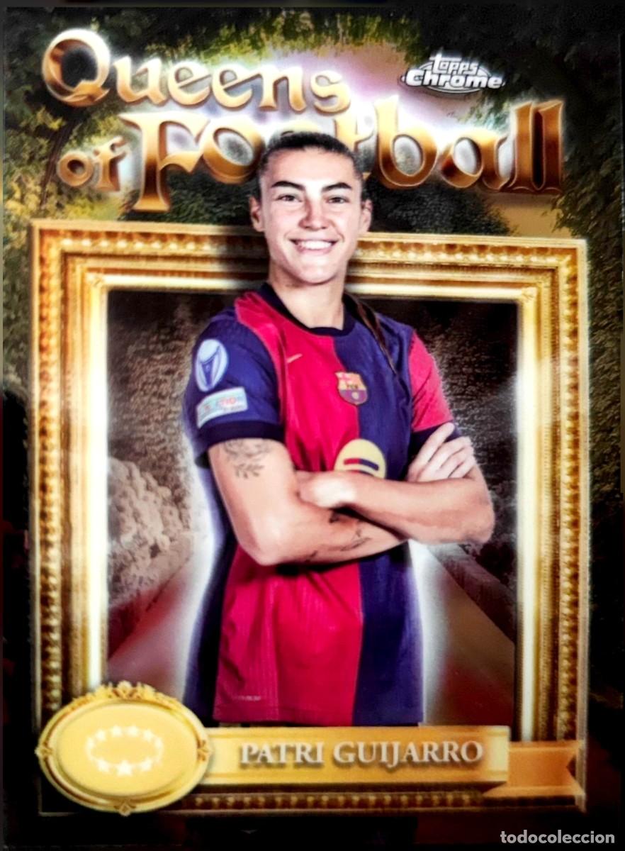 Cromos de F&uacute;tbol: QF-12 Patri Guijarro - FC Barcelona - INSERT QUEENS of FOOTBALL - Topps Chrome UWCL 2024 2025 24 25