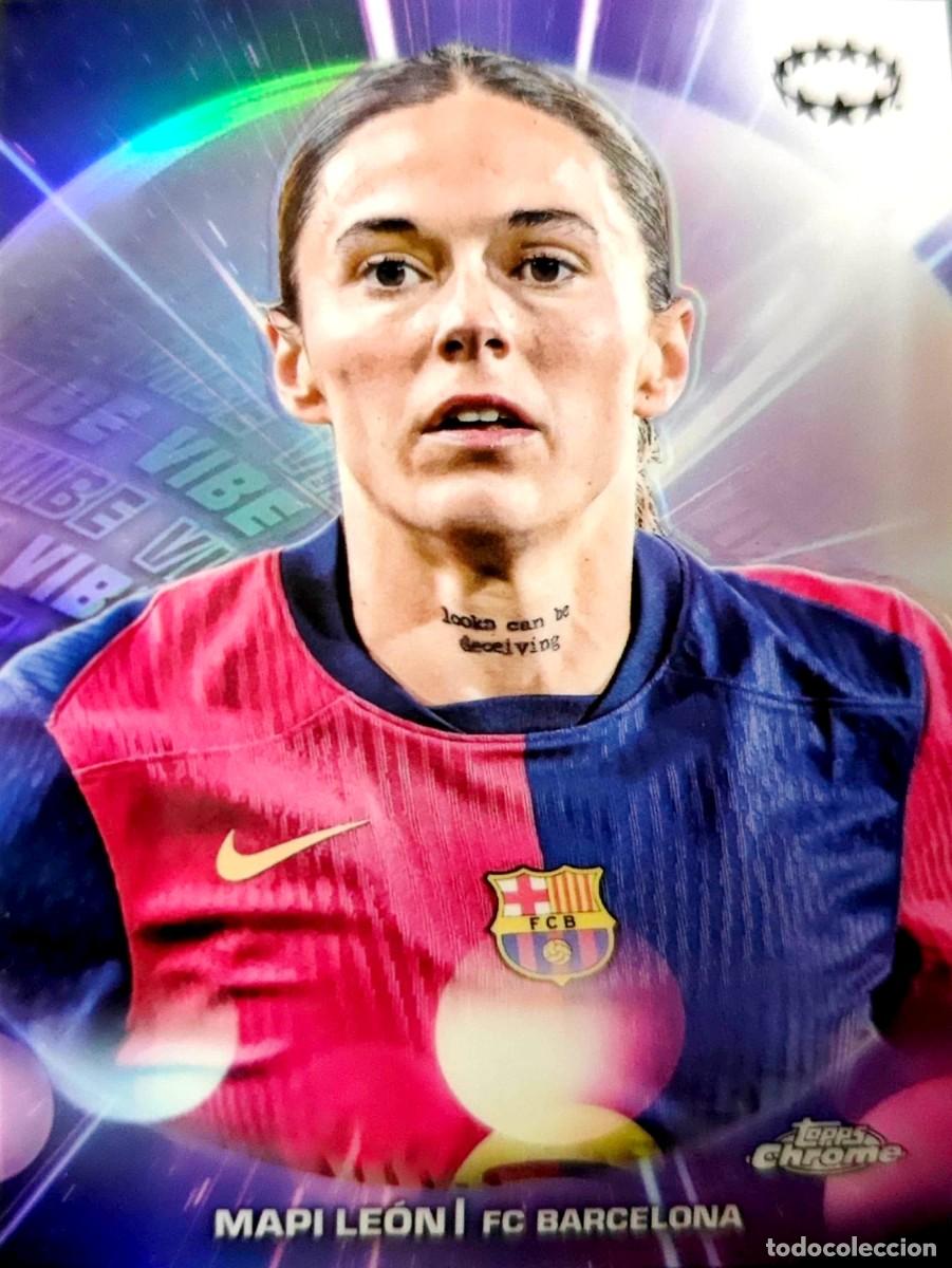 Cromos de F&uacute;tbol: VB-9 Mapi Leon - FC Barcelona - INSERT - VIBE - Topps Chrome UWCL 2024 2025 24 25