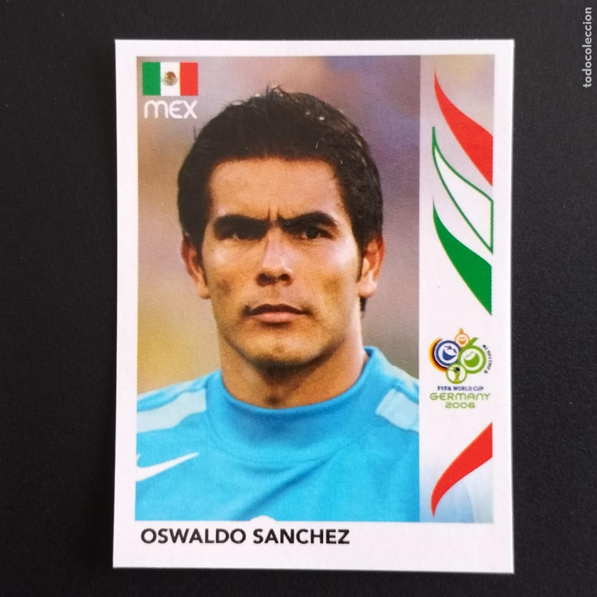 Fu&szlig;ball-Sticker: 246 OSWALDO SANCHEZ MEXICO CROMOS FIFA WORLD CUP GERMANY 2006 MUNDIAL FUTBOL ALEMANIA PANINI