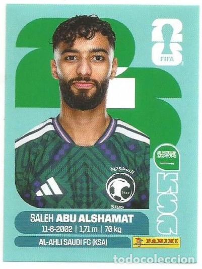 Cromos de F&uacute;tbol: MUNDIAL FIFA CUP 2026 - STICKER - ARABIA SAUD&Iacute; -SALEH ABU ALSHAMAT - KSA 14