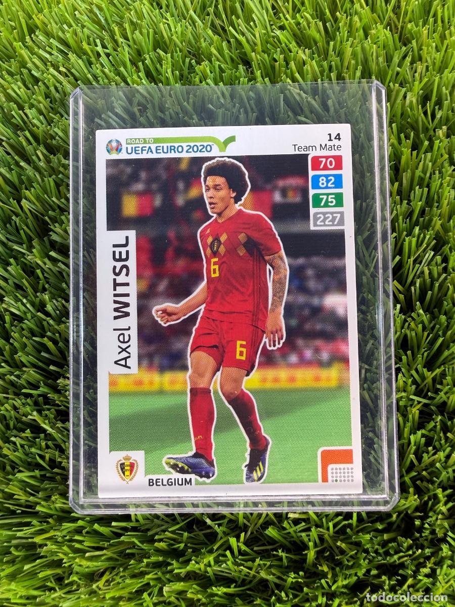 Cromos de F&uacute;tbol: N&ordm; 14 Axel Witsel B&eacute;lgica Adrenalyn XL Road to Euro 2020